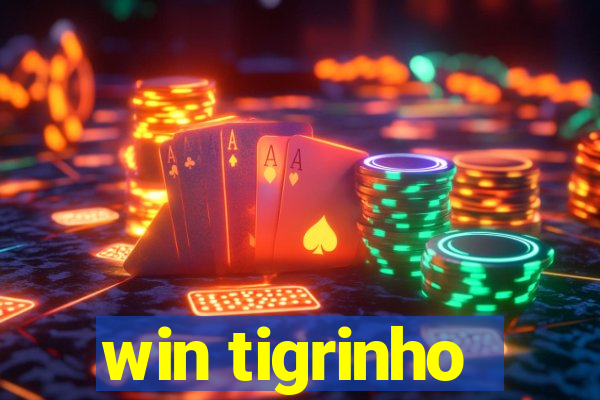 win tigrinho